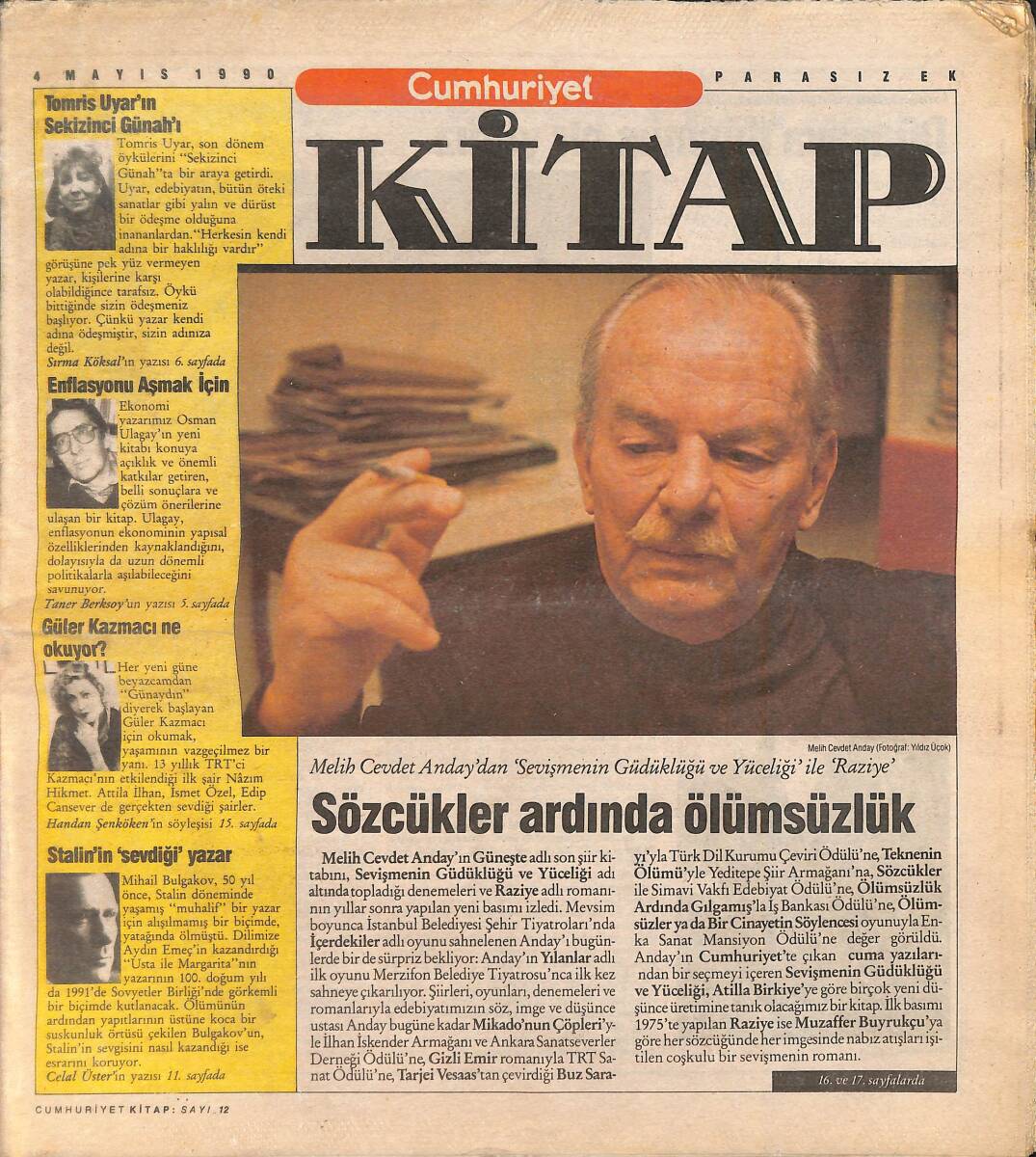 Cumhuriyet Gazetesi Kitap Eki 4 Mayıs 1990 - Güler Kazmacı Ne Okuyor - Stalin'in Sevdiği Yazar - Tomris Uyar'ın 8. Günahı GZ137524 - 1