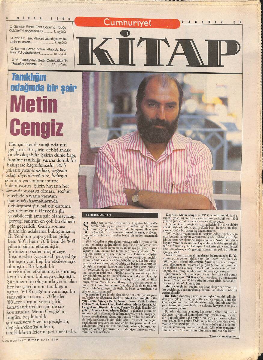 Cumhuriyet Gazetesi Kitap Eki 4 Nisan 1996 - Tanıklığın Odağında Bir Şair: Metin Cengiz - Işık Kansu'dan Yok Sayılan Öykülere Işık GZ137528 - 1