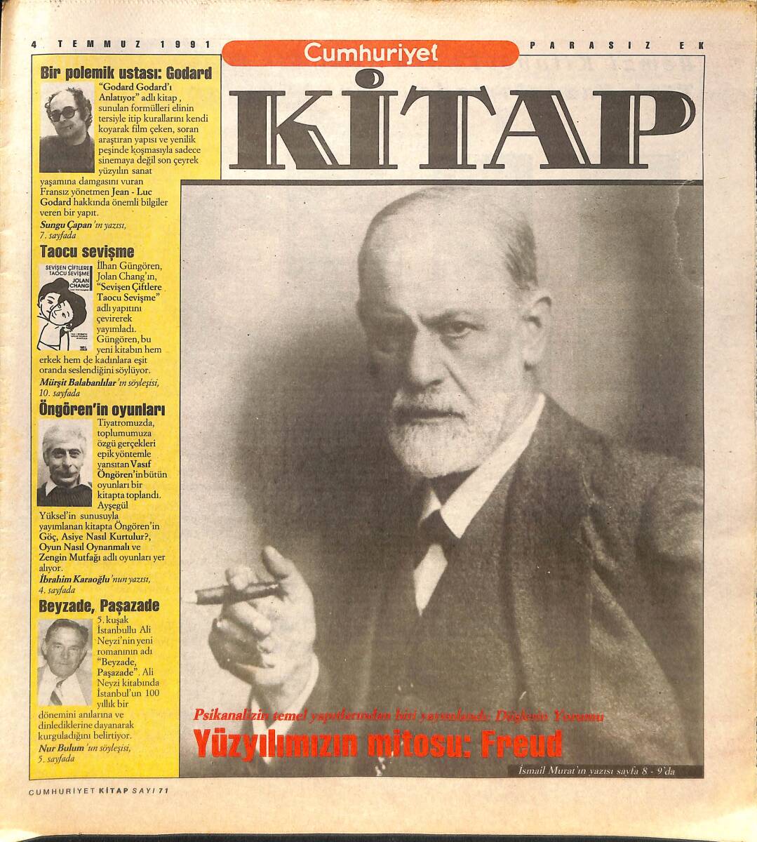 Cumhuriyet Gazetesi Kitap Eki 4 Temmuz 1991 - Yüzyılın Mitosu: Freud - Sinemada Bir Polemik Ustası GZ137475 - 1