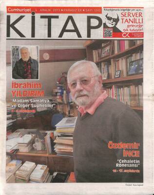 Cumhuriyet Gazetesi Kitap Eki 5 Aralık 2013 - İbrahim Yıldırım Madam Şamatya...Ve Diğer Şüpheliler GZ96029 - 1