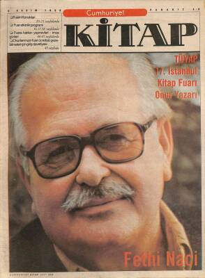 Cumhuriyet Gazetesi Kitap Eki 5 Kasım 1999 - TÜYAP 17. İstanbul Kitap Fuarı Onur Yazarı Fethi Naci GZ96624 - 1