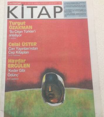 Cumhuriyet Gazetesi Kitap Eki 5 Mayıs 2005 - Haydar Ergülen Keder Gibi Ödünç GZ48528 - 1