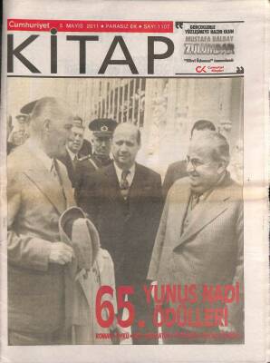 Cumhuriyet Gazetesi Kitap Eki 5 Mayıs 2011 - 65. Yunus Nadi Ödülleri * Hicabi Demirci - Ozan Soydan Metin Celal - Faruk Duman GZ94817 - 1