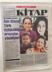 Cumhuriyet Gazetesi Kitap Eki - 6 Aralık 2001 - Son Dönem Türk Öykücülüğünde Arayışlar Yönelişler - GZ43585 - 2