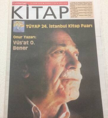 Cumhuriyet Gazetesi Kitap Eki 6 Ekim 2005 - Onur Yazarı Vüsat O. Bener GZ48529 - 1