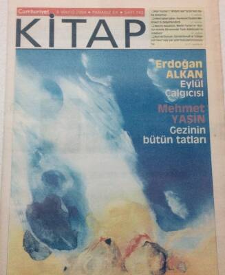 Cumhuriyet Gazetesi Kitap Eki 6 Mayıs 2004 - Erdoğan Alkan Eylül Çalgıcısı GZ47621 - 1