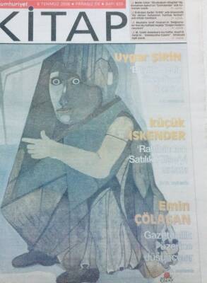 Cumhuriyet Gazetesi Kitap Eki 6 Temmuz 2006 - Küçük İskender,Rahibinden Satılık Kilise GZ41488 - 1