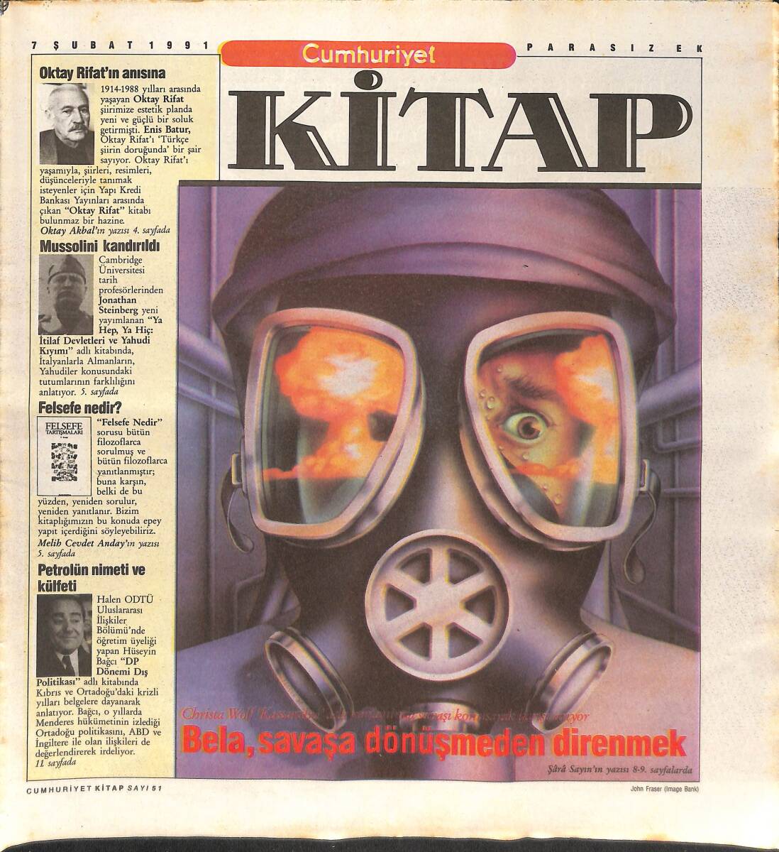 Cumhuriyet Gazetesi Kitap Eki 7 Şubat 1991 - Bela, Savaşa Dönüşmeden Direnmek - Petrolün Külfet Ve Nimeti GZ137492 - 1