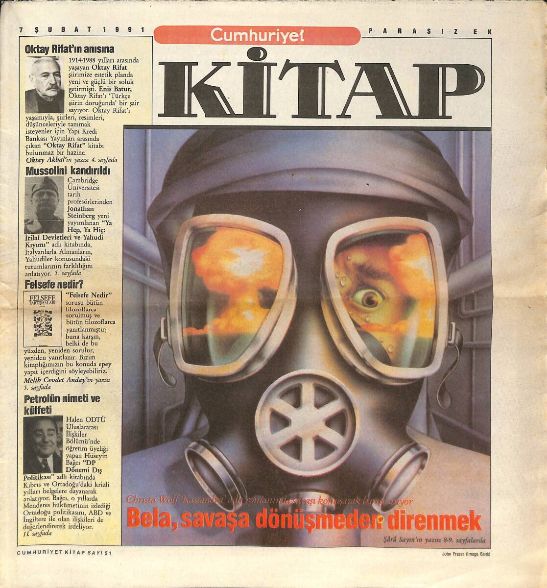 Cumhuriyet Gazetesi Kitap Eki 7 Şubat 1991 - Oktay Rıfat'ın Anısına 'Türkçe Şiir'in Doruğunda' - Atilla Birkiye: 'Deneme'yi Seviyorum' GZ137618 - 1