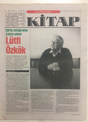 Cumhuriyet Gazetesi Kitap Eki 8 Şubat 2001 - Şiirin Fotoğrafını Çeken Adam Lütfi Özkök GZ24241 - 1