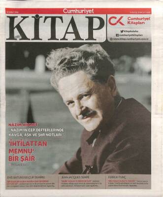 Cumhuriyet Gazetesi Kitap Eki 8 Şubat 2018 - Nazım Hikmet Nazımın Cep Defterlerinde Kavga , Aşk Ve Şiir Notları GZ94973 - 1