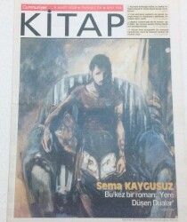 Cumhuriyet Gazetesi Kitap Eki - 9 Mart 2006 - Sema Kaygusuz Yere Düşen Dualar GZ46452 - 2