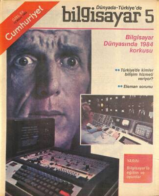 Cumhuriyet Gazetesi Özel Eki 13 Mayıs 1983 - Bilgisayar Dünyasında 1984 Korkusu GZ122555 - 1