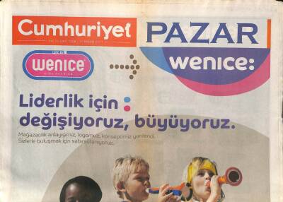 Cumhuriyet Gazetesi Pazar Eki 17 Nisan 2011 - Wenice, Liderlik İçin Değişiyoruz , Büyüyoruz GZ96361 - 1