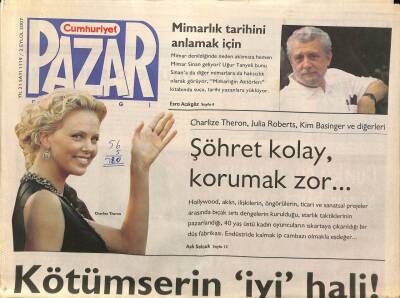 Cumhuriyet Gazetesi Pazar Eki 2 Eylül 2007 - Şöhret Kolay , Korumak Zor... Charlize Theron , Julia Roberts , Kim Basinger Ve Diğerleri GZ96615 - 1