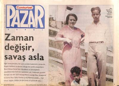 Cumhuriyet Gazetesi Pazar Eki 23 Eylül 2007 - Zaman Değişir Savaş Asla - Fotoğrafın ENleri... GZ96577 - 1