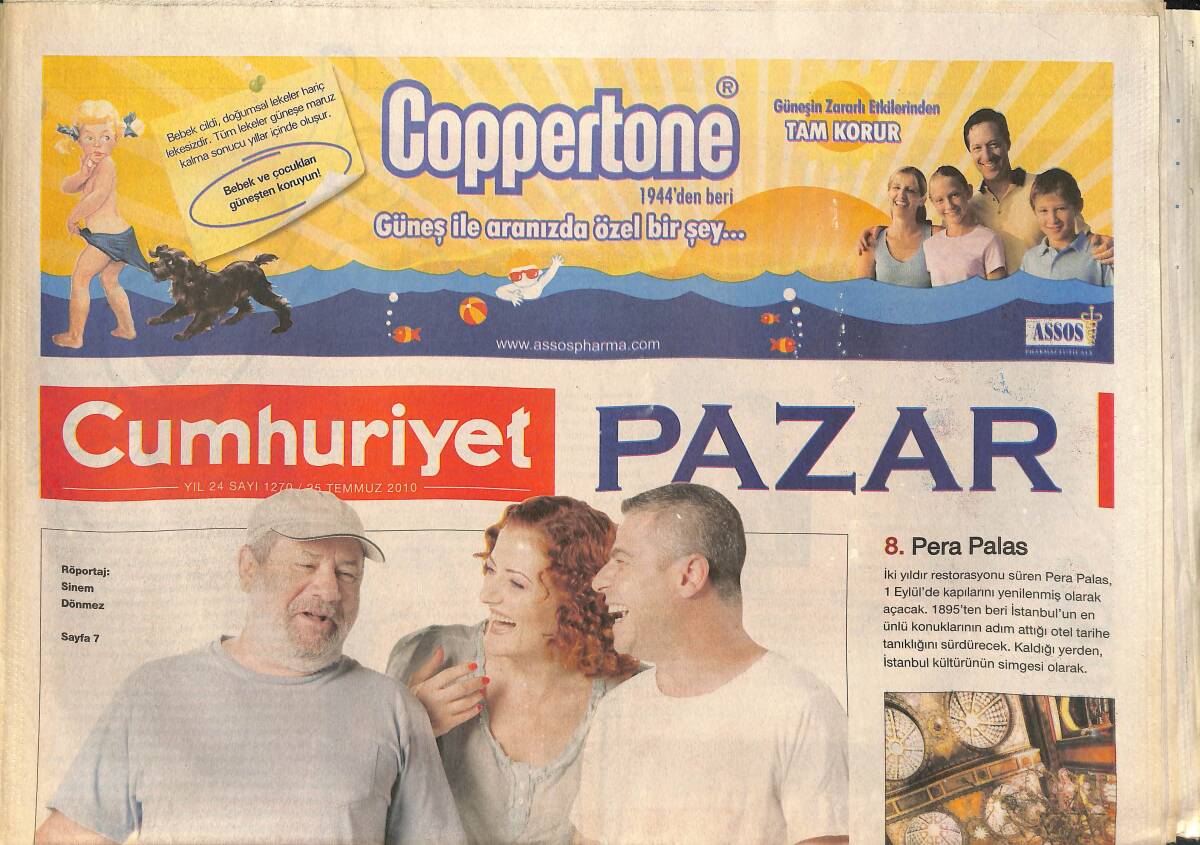 Cumhuriyet Gazetesi Pazar Eki 25 Temmuz 2010 - Candan Erçetin Benimle Söyler Misin? - İstanbul'un Tarihi Oteli Pera Palas yenilendi! GZ138008 - 1