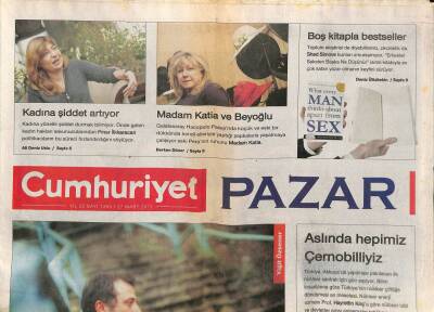 Cumhuriyet Gazetesi Pazar Eki 27 Mart 2011 - Madam Katia Ve Beyoğlu - Kadına Şiddet Artıyor GZ96360 - 1