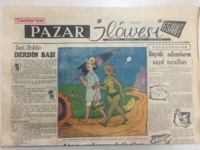 Cumhuriyet Gazetesi Pazar İlavesi 12 Temmuz 1954 - Büyük Adamların Zayıf Tarafları GZ52241 - 1