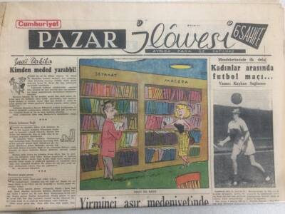 Cumhuriyet Gazetesi Pazar İlavesi 27 Haziran 1954 - Atom Çağı Yeni Başlıyor GZ52220 - 1