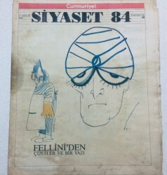 Cumhuriyet Gazetesi Siyaset 84 Eki - 17 Aralık 1984 - Felliniden Çizgiler Ve Bir Yazı GZ46440 - 2