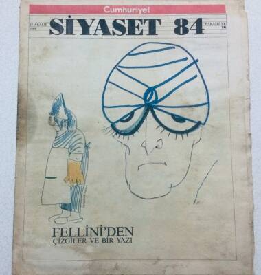 Cumhuriyet Gazetesi Siyaset 84 Eki - 17 Aralık 1984 - Felliniden Çizgiler Ve Bir Yazı GZ46440 - 1