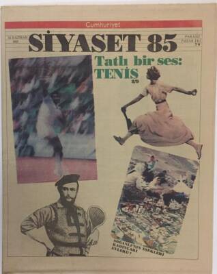 Cumhuriyet Gazetesi Siyaset 85 Eki 16 Haziran 1985 - Tatlı Bir Ses Tenis GZ16877 - 2