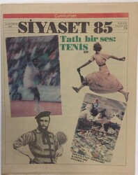 Cumhuriyet Gazetesi Siyaset 85 Eki 16 Haziran 1985 - Tatlı Bir Ses Tenis GZ16877 - 1