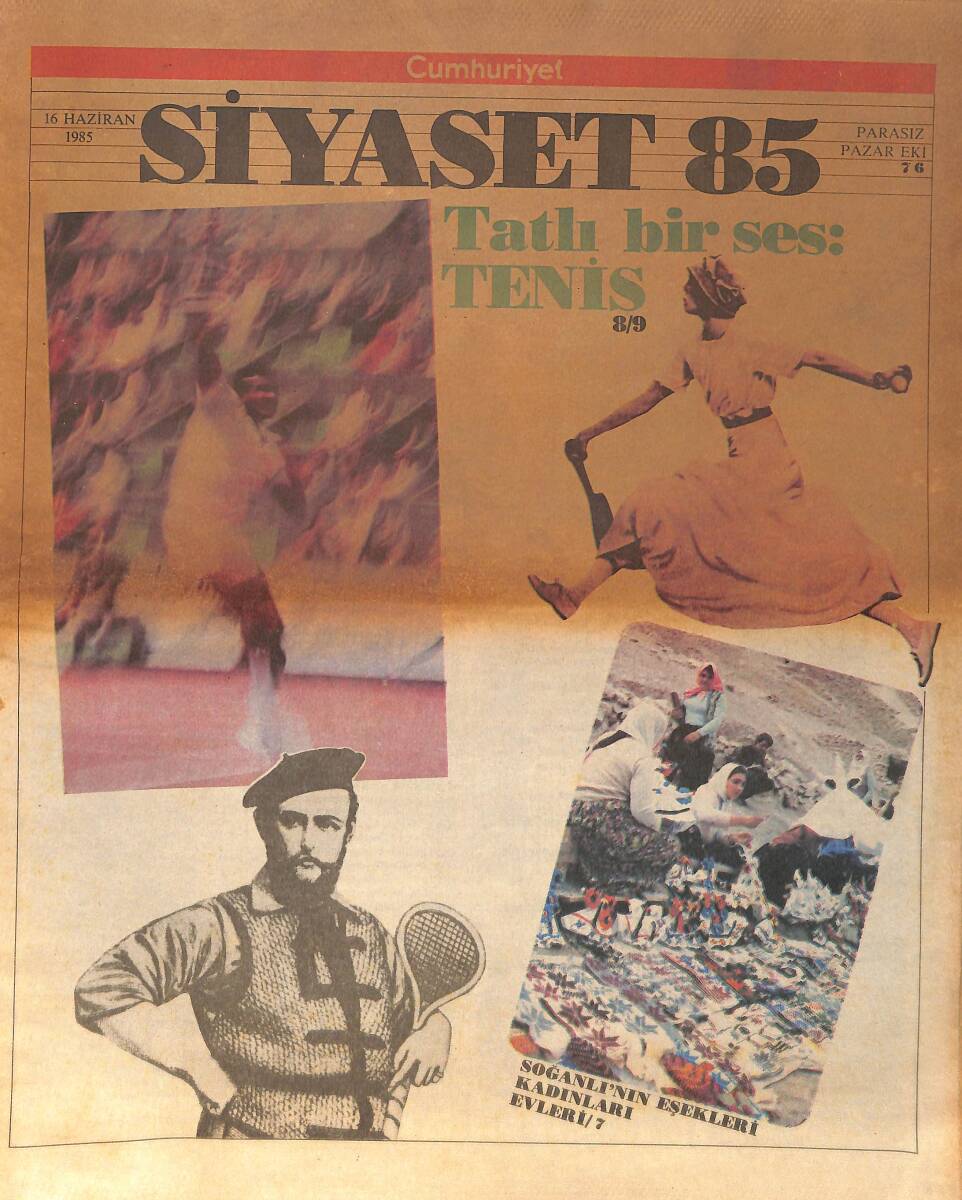 Cumhuriyet Gazetesi Siyaset 85 Eki 16 Haziran 1985 - Tatlı Bir Ses 