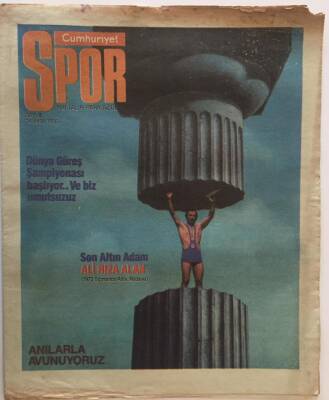 Cumhuriyet Gazetesi Spor Eki 14 Ekim 1986 - Dünya Güreş Şampiyonası Başlıyor Ve Biz Umutsuzuz , Son Altın Adam Ali Rıza Alan 1970 , Anılarla Avunuyoruz GZ22382 - 1