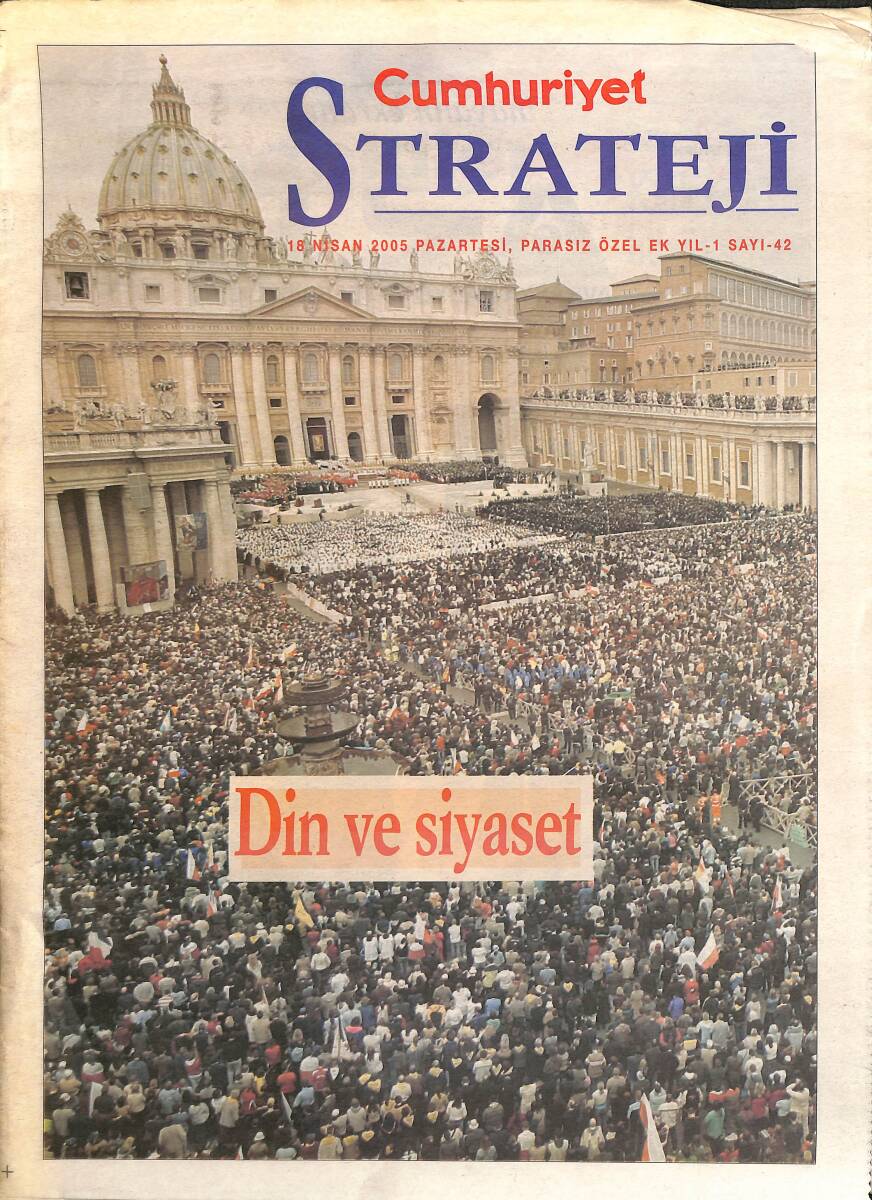 Cumhuriyet Gazetesi Strateji Eki 18 Nisan 2005 - Güney Asya'da Silahlanma Yarışı - Geleceği Belirsiz Ülke : Kosova GZ157573 - 1