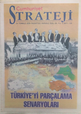 Cumhuriyet Gazetesi Strateji Eki 24 Temmuz 2006 - Türkiyeyi Parçalama Senaryoları GZ24246 - 1