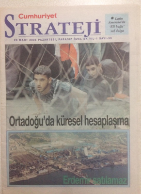 Cumhuriyet Gazetesi Strateji Eki 28 Mart 2005 - Ortadoğuda Küresel Hesaplaşma GZ24247 - 1