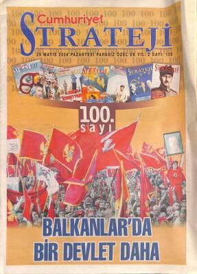 Cumhuriyet Gazetesi Strateji Eki 29 Mayıs 2006 - Balkanlarda Bir Devlet Daha - ABD-Rusya Rekabeti Kızışıyor GZ96152 - 1