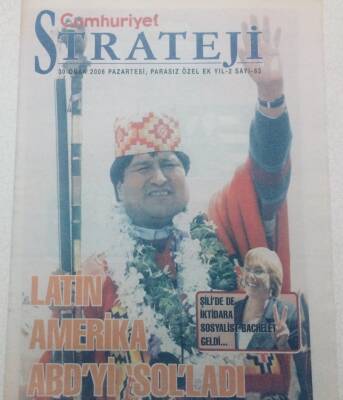 Cumhuriyet Gazetesi Strateji Eki - 30 Ocak 2006 - Latin Amerika ABDyi Solladı GZ46638 - 1