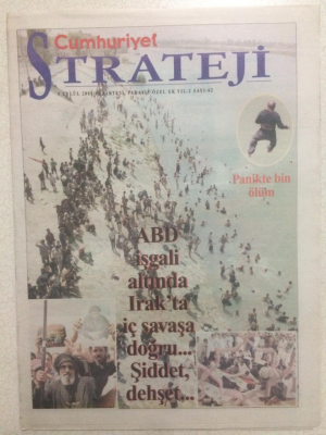 Cumhuriyet Gazetesi Strateji Eki 5 Eylül 2005 - Abd İşgali Altında Irak GZ23684 - 1