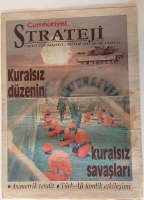 Cumhuriyet Gazetesi Strateji Eki 7 Şubat 2005 - Kuralsız Düzenin Kuralsız Savaşları Asimetrik Tehdit GZ20121 - 1