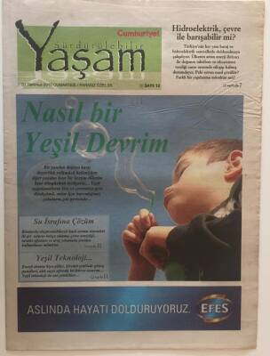 Cumhuriyet Gazetesi Sürdürelebilir Yaşam Eki 31 Temmuz 2010 - Nasıl Bir Yeşil Devrim , Su İsrafına Çözüm GZ20341 - 1