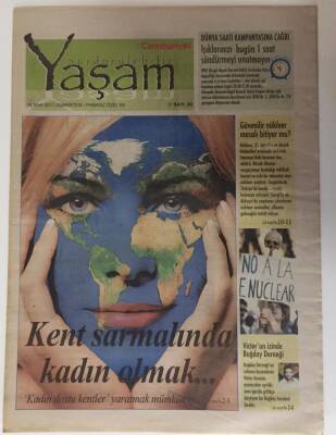 Cumhuriyet Gazetesi Sürdürülebilir Yaşam Eki 26 Mart 2011 - Kent Sarmalında Kadın Olmak ... GZ16255 - 2