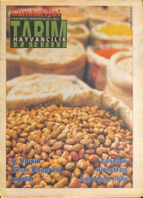 Cumhuriyet Gazetesi Tarım Hayvancılık Eki 10 Ocak 2006 - Fasulye Nimetten Sayılmaz Oldu - 5. Ulusal Tarım Kongresi Yapıldı GZ96511 - 1