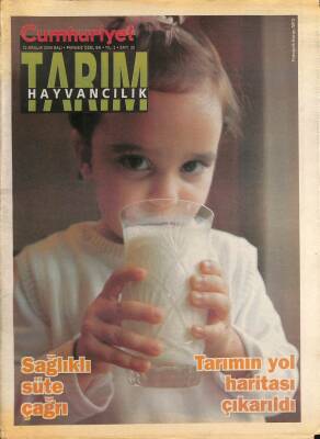 Cumhuriyet Gazetesi Tarım Hayvancılık Eki 12 Aralık 2006 - Tarımın Yol Haritası Çıkarıldı - Sağlıklı Süte Çağrı GZ96514 - 1