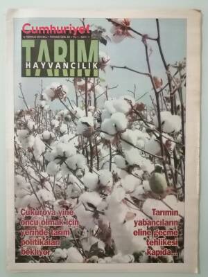 Cumhuriyet Gazetesi Tarım Hayvancılık Eki 12 Temmuz 2005 Tarımın Yabancıların Eline Geçme Tehlikesi Kapıda -GZ33194 - 1