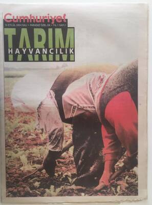 Cumhuriyet Gazetesi Tarım Hayvancılık Eki 14 Eylül 2004 - Türkiyede Hayvancılık Sektörünün Durumu - GZ20259 - 1