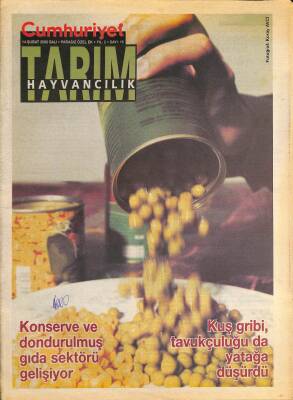 Cumhuriyet Gazetesi Tarım Hayvancılık Eki 14 Şubat 2006 - Gıdalar 200 Yıldır Konserve Oluyor - Konserve Ve Dondurulmuş Gıda Sektörü Gelişiyor GZ96512 - 1
