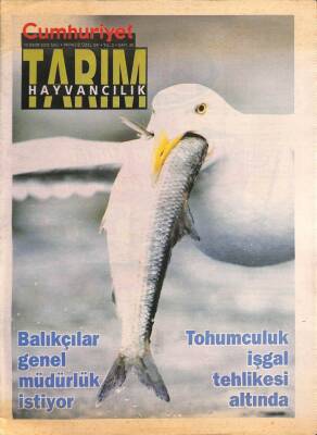 Cumhuriyet Gazetesi Tarım Hayvancılık Eki - Balıkçılar Genel Müdürlük İstiyor - Tohumculuk İşgal Tehlikesi Altında GZ96524 - 1