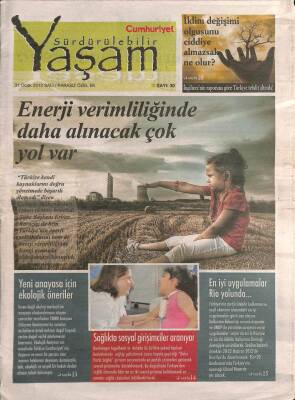Cumhuriyet Gazetesi Yaşam Eki 31 Ocak 2012 - Enerji Verimliliğinde Daha Alınacak Çok Yol Var GZ94944 - 1