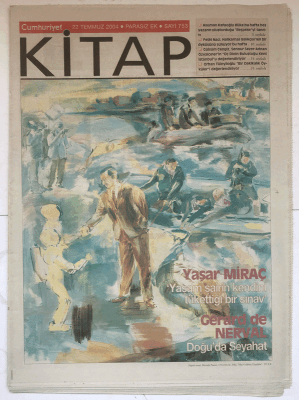 Cumhuriyet Kitap Gazetesi 22 Temmuz 2004 - Yaşar Miraç Şiirinin Olgunluk Dönemi GZ5336 - 2