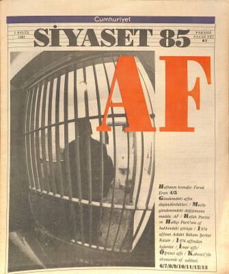 Cumhuriyet Siyaset 85 - 1 Eylül 1985 - Walters Çinceye Mağlup Oldu, Faruk Erem - 1