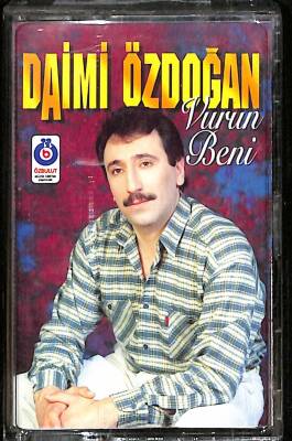 Daimi Özdoğan - Vurun Beni Kaset (İkinci El ) KST24648 - 3
