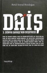 Daiş - 3. Dünya Savaşının Deşifresi NDR82686 - Gökçekoleksiyon